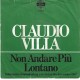 CLAUDIO VILLA - Non andare piu lontano